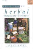 Creating an Herbal Bodycare Business