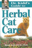 Dr. Kidd's Guide to Herbal Cat Care