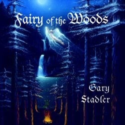 Fairy of the Woods - Gary Stadler